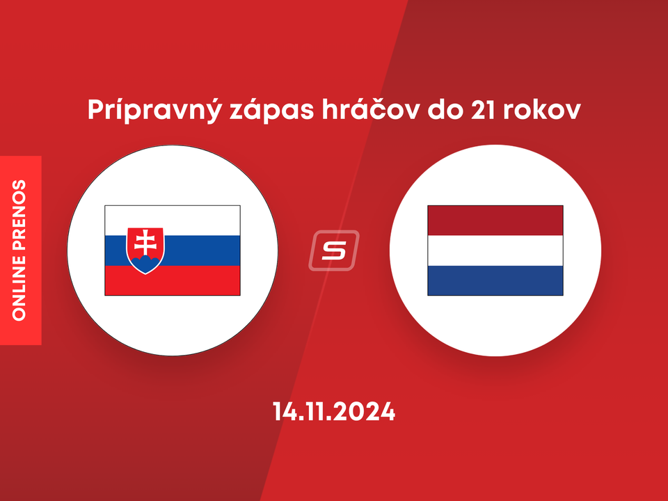 Slovensko U21 - Holandsko U21: ONLINE prenos z prípravné zápasu hráčov do 21 rokov.