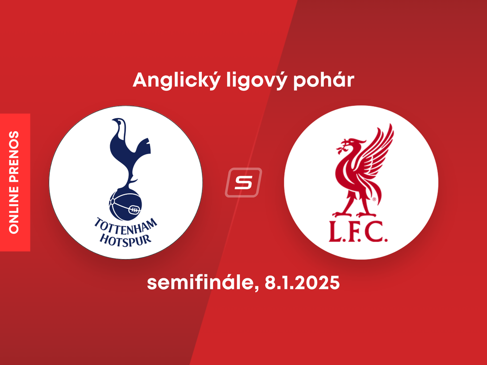 Tottenham Hotspur - Liverpool FC: ONLINE prenos zo semifinále Anglického ligového pohára.