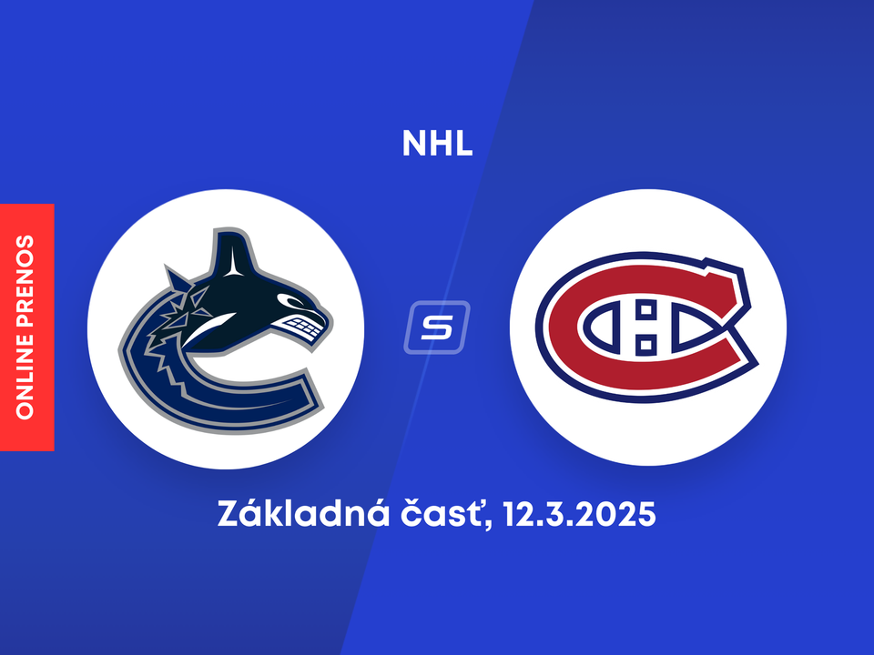 Vancouver Canucks - Montreal Canadiens: ONLINE prenos zo zápasu NHL.