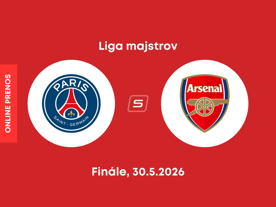 Paríž St. Germain - Arsenal FC: ONLINE prenos z finálového zápasu Ligy majstrov. 