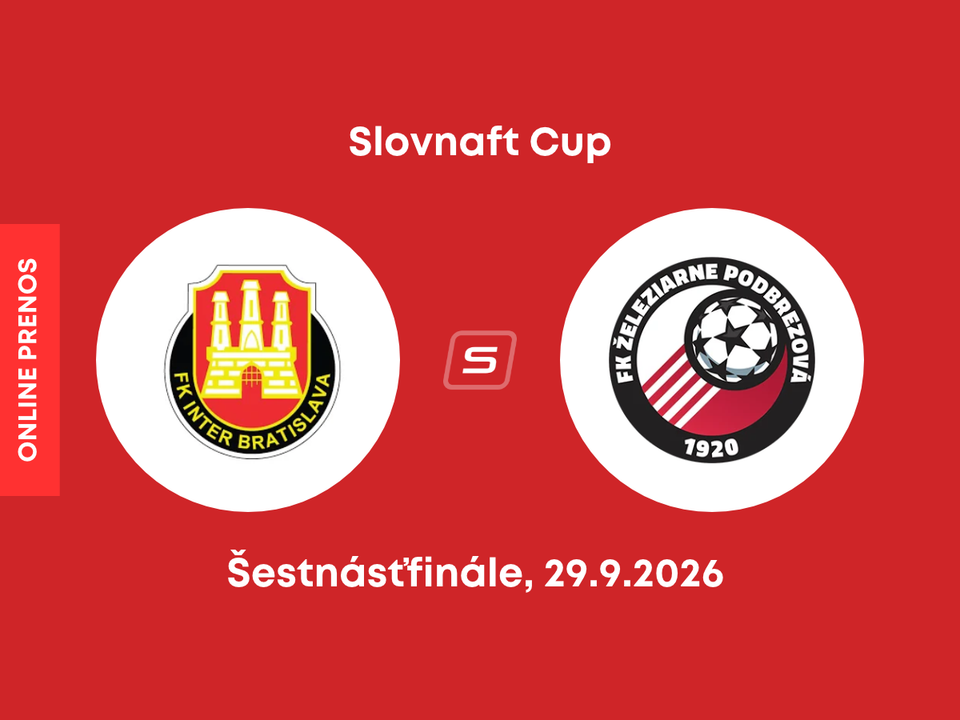 Inter Bratislava - Podbrezová: ONLINE prenos zo zápasu 4. kola Slovnaft Cupu. 