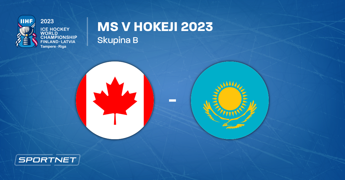 Kanada : Kazachstan - Zápas - MS V Hokeji 2023 | SPORTNET